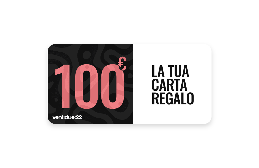 Carta Regalo - Regala la libertà di scegliere | Ventidue22